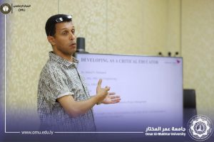 Titled “Developing as a Critical Educator,” a scientific lecture was held as part of the activities of the International Cooperation Office at Omar Al-Mukhtar University